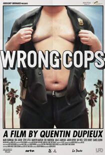 دانلود فیلم Wrong Cops 201311306-560650375