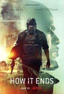 دانلود فیلم How It Ends 20184088-1820451775