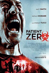 دانلود فیلم Patient Zero 201817156-1153124149