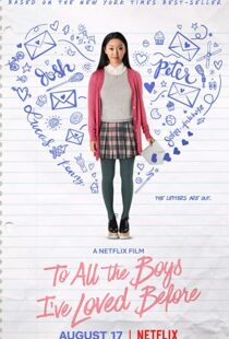 دانلود فیلم To All the Boys I’ve Loved Before 20183965-985643704