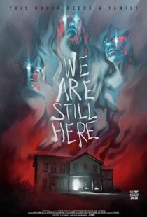 دانلود فیلم We Are Still Here 201511805-281208671