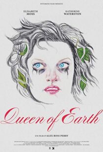 دانلود فیلم Queen of Earth 201519971-734136039