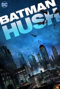 دانلود انیمیشن Batman: Hush 201910796-1964725865