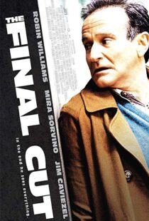 دانلود فیلم The Final Cut 20049572-1017654547