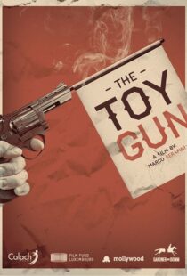 دانلود فیلم Toy Gun 20188666-1560723071