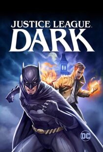 دانلود انیمیشن Justice League Dark 201715157-404639873