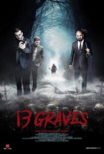 دانلود فیلم 13 Graves 201916225-1702789706