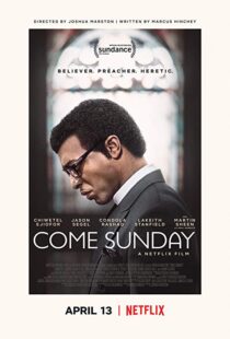 دانلود فیلم Come Sunday 20188333-1165942231