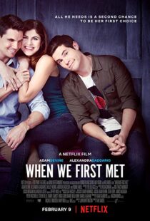 دانلود فیلم When We First Met 201813598-1858684938