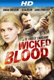 دانلود فیلم Wicked Blood 201418530-416659745