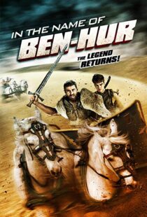 دانلود فیلم In the Name of Ben Hur 201622380-329167700