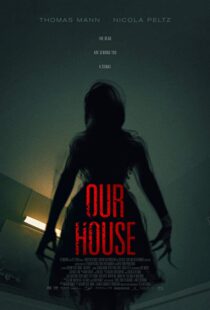 دانلود فیلم Our House 20183815-1122688314