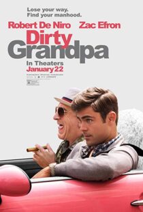 دانلود فیلم Dirty Grandpa 201620887-1341321577