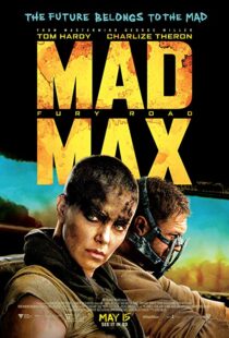 دانلود فیلم Mad Max: Fury Road 201513008-1138419649