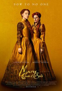 دانلود فیلم Mary Queen of Scots 201814738-808787994