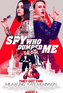 دانلود فیلم The Spy Who Dumped Me 201817080-648925672