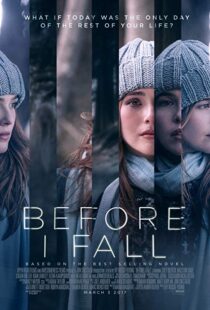 دانلود فیلم Before I Fall 201715145-1154316029