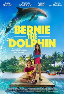 دانلود فیلم Bernie The Dolphin 20185485-224206673