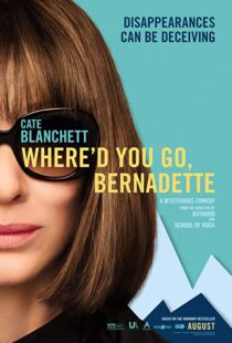 دانلود فیلم Where’d You Go, Bernadette 20195958-1932194495