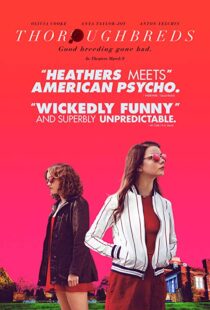 دانلود فیلم Thoroughbreds 201719566-2085439982