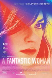 دانلود فیلم A Fantastic Woman 201715179-1601072279