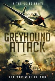 دانلود فیلم Greyhound Attack 201910920-235096147