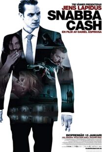 دانلود فیلم Snabba Cash 201016479-233867650