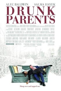 دانلود فیلم Drunk Parents 201922240-1054953690