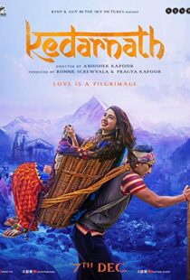 دانلود فیلم هندی Kedarnath 20185711-1281775448