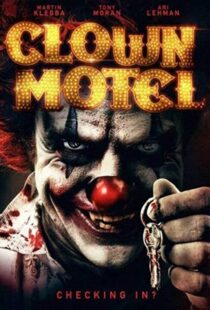 دانلود فیلم Clown Motel: Spirits Arise 201910992-920841985