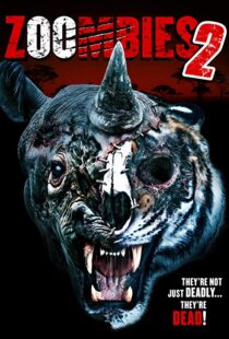 دانلود فیلم Zoombies 2 20199880-1905618626