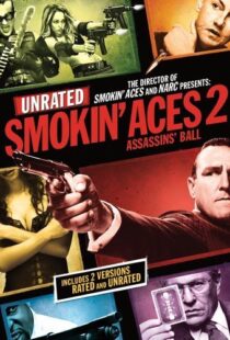 دانلود فیلم Smokin’ Aces 2: Assassins’ Ball 201021905-1767927349