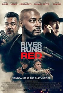 دانلود فیلم River Runs Red 20184332-229058691