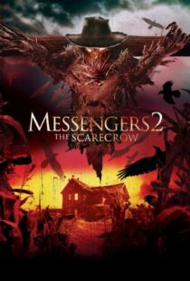 دانلود فیلم Messengers 2: The Scarecrow 200913980-863642608