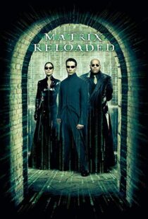 دانلود فیلم The Matrix Reloaded 20032125-270303116