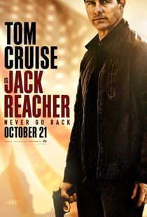 دانلود فیلم Jack Reacher: Never Go Back 20166642-363815332