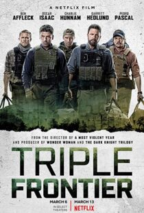 دانلود فیلم Triple Frontier 20197949-1806984633