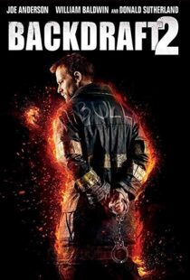 دانلود فیلم Backdraft 2 20199162-565432983