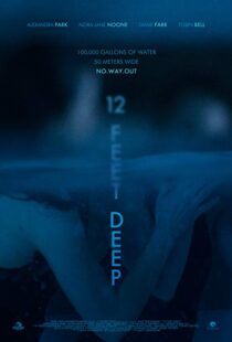 دانلود فیلم 12 Feet Deep 201714837-1786127580