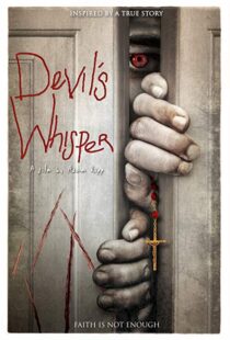 دانلود فیلم Devil’s Whisper 201910658-1501365248