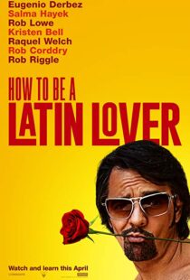 دانلود فیلم How to Be a Latin Lover 201715152-2082835067