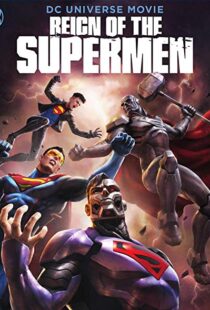 دانلود انیمیشن Reign of the Supermen 20196402-1505636220