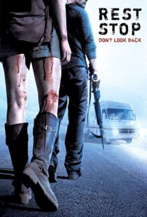 دانلود فیلم Rest Stop: Don’t Look Back 200822174-1227135263