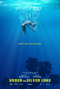 دانلود فیلم Under the Silver Lake 20185346-35896414