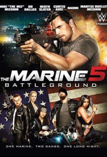 دانلود فیلم The Marine 5: Battleground 20174013-1358165821