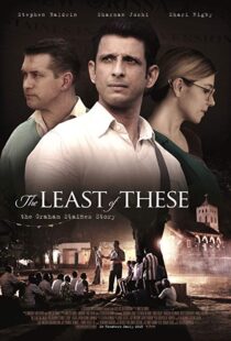 دانلود فیلم The Least of These: The Graham Staines Story 20199850-1490988443