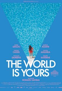 دانلود فیلم The World Is Yours 201814375-1420019325