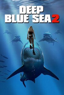 دانلود فیلم Deep Blue Sea 2 20187894-1932971976