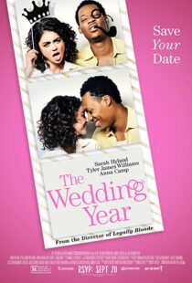 دانلود فیلم The Wedding Year 201919291-788824445