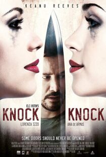 دانلود فیلم Knock Knock 20152516-1246644884